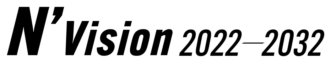 N’Vision 2022-2032